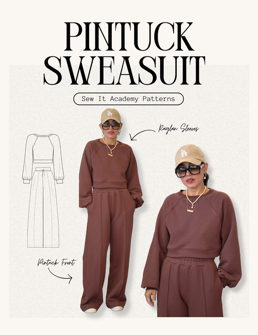 PDF Pattern: Raglan Sweatshirt & Pintuck Sweatpants (Sew Along Included)